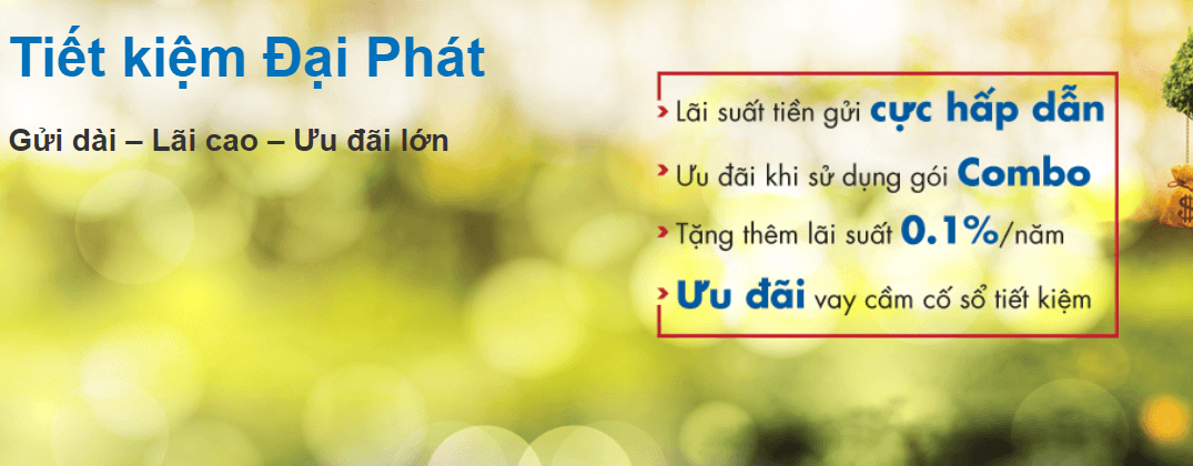 Tiết kiệm Đại Phát Ngân hàng Sacombank