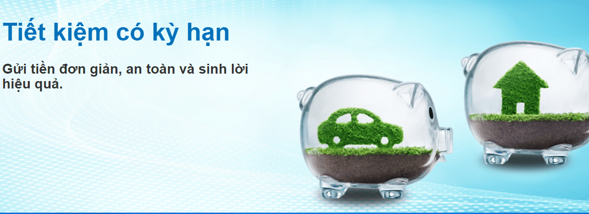 Tiết kiệm có kỳ hạn Ngân hàng Sacombank
